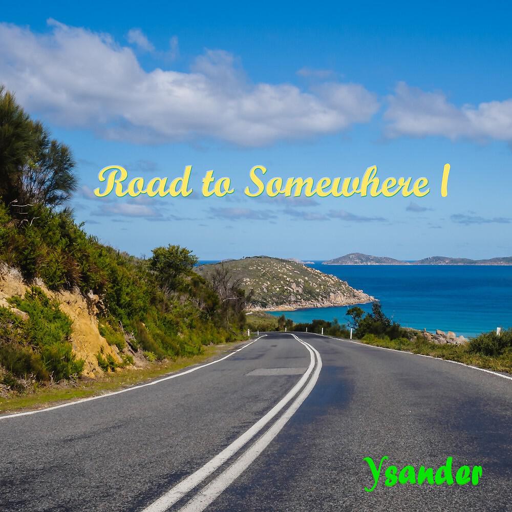 Релиз Road to Somewhere I