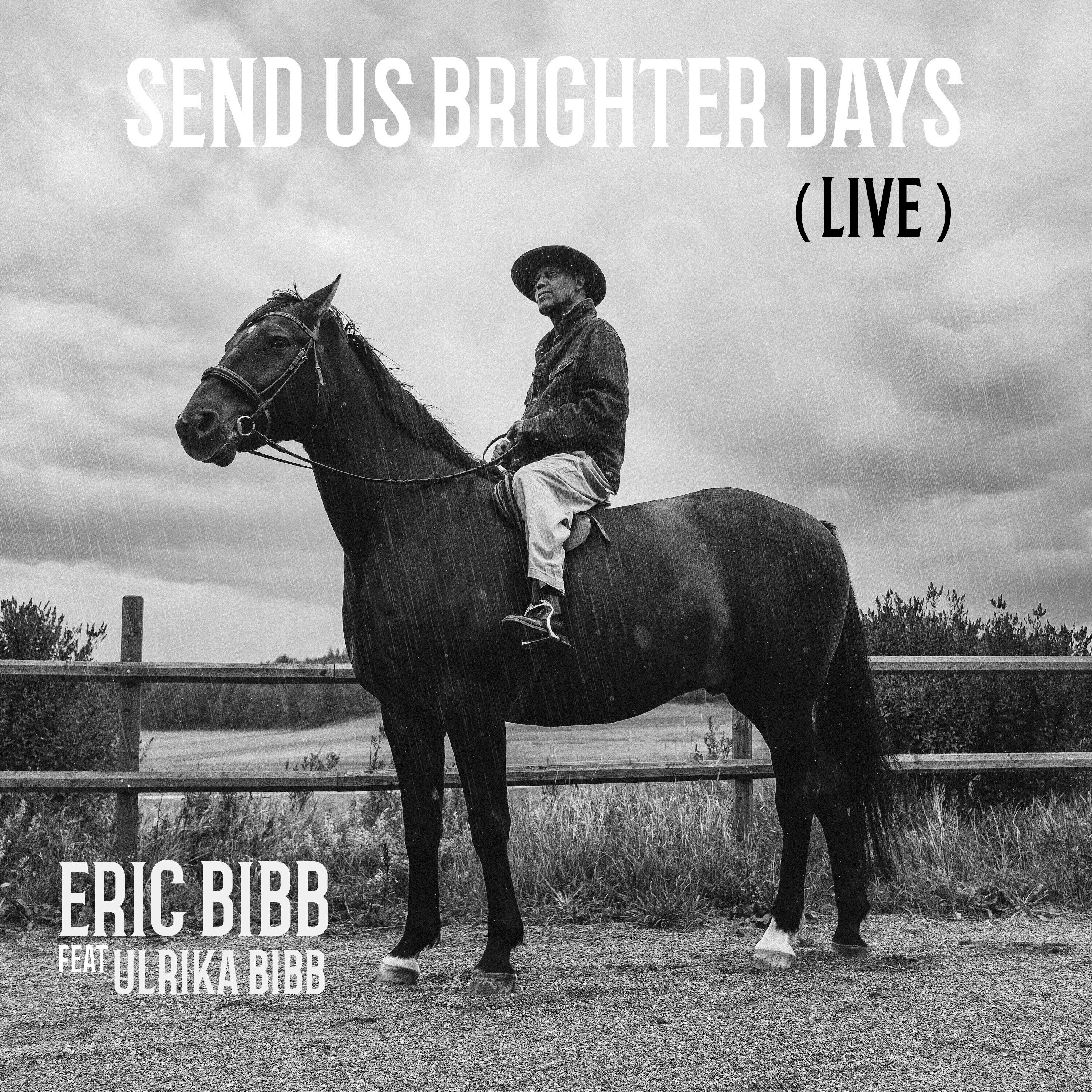 Релиз Send Us Brighter Days (Live)