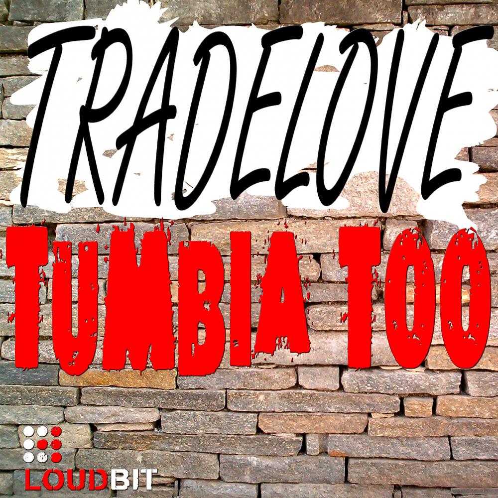 Трек Tumbia Too