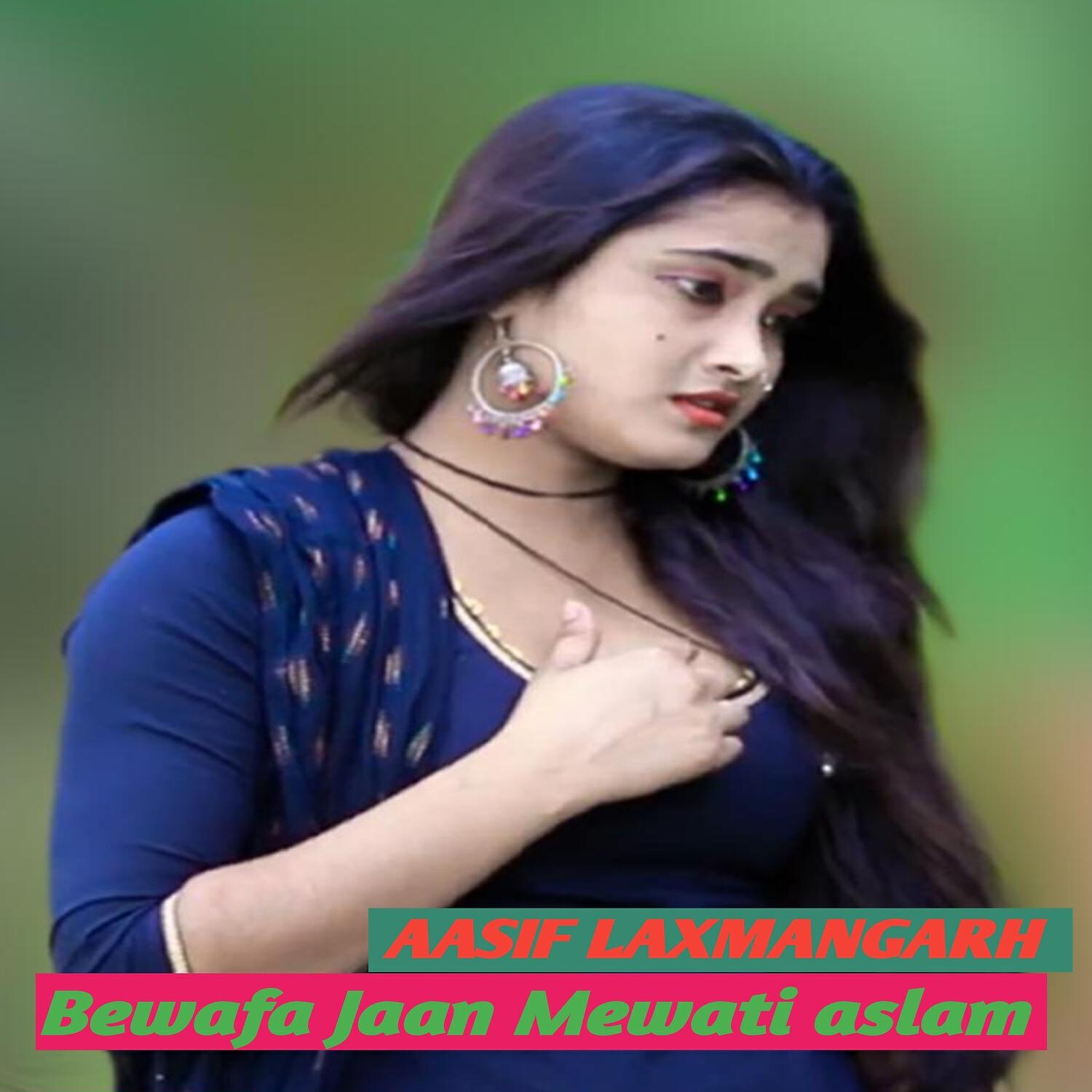 Релиз Bewafa Jaan Mewati Aslam