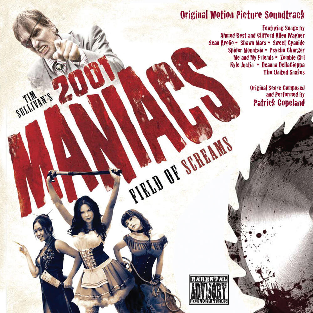 Релиз 2001 Maniacs: Field Of Screams (Original Motion Picture Soundtrack)