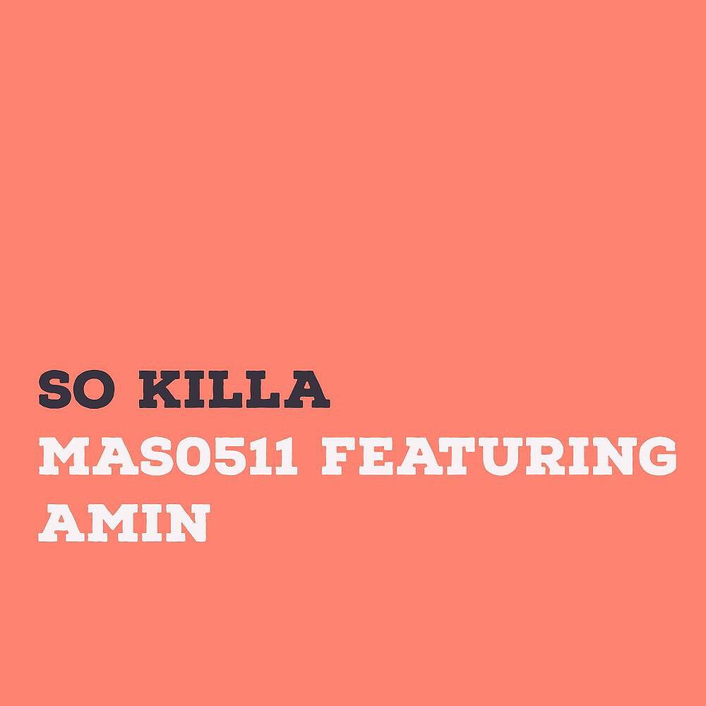 Релиз So Killa