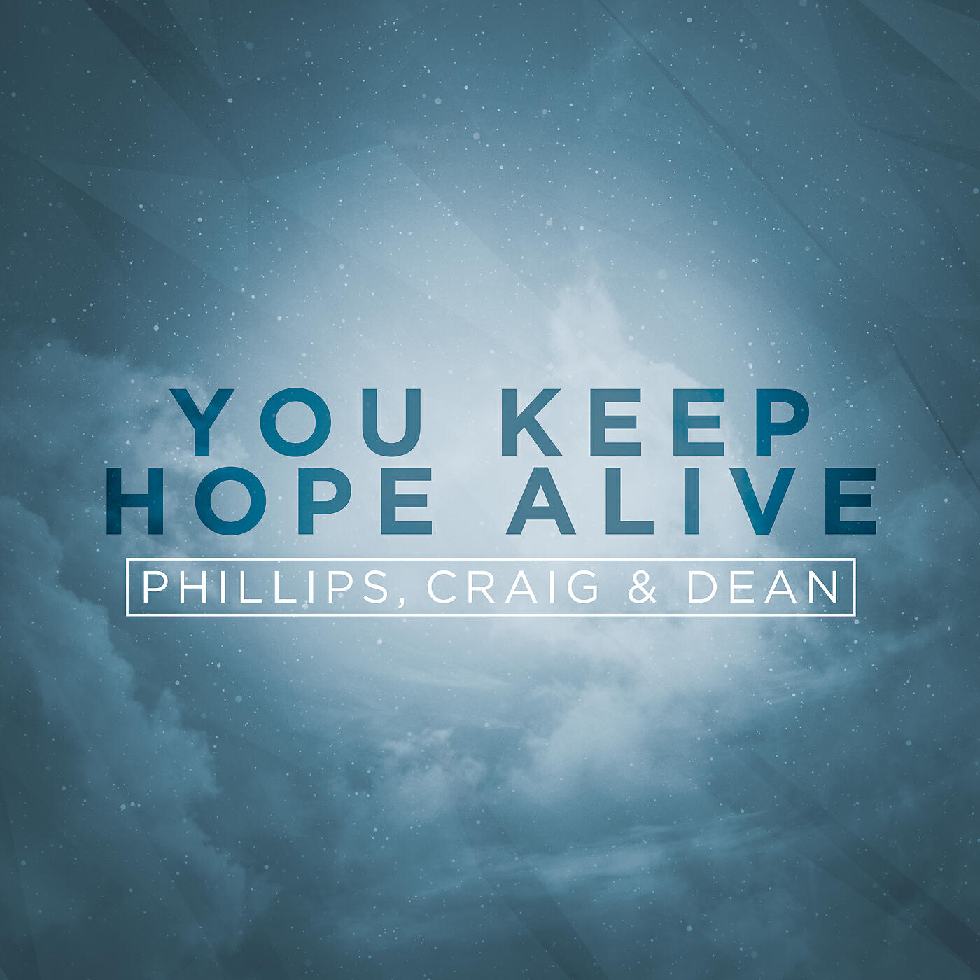 Релиз You Keep Hope Alive