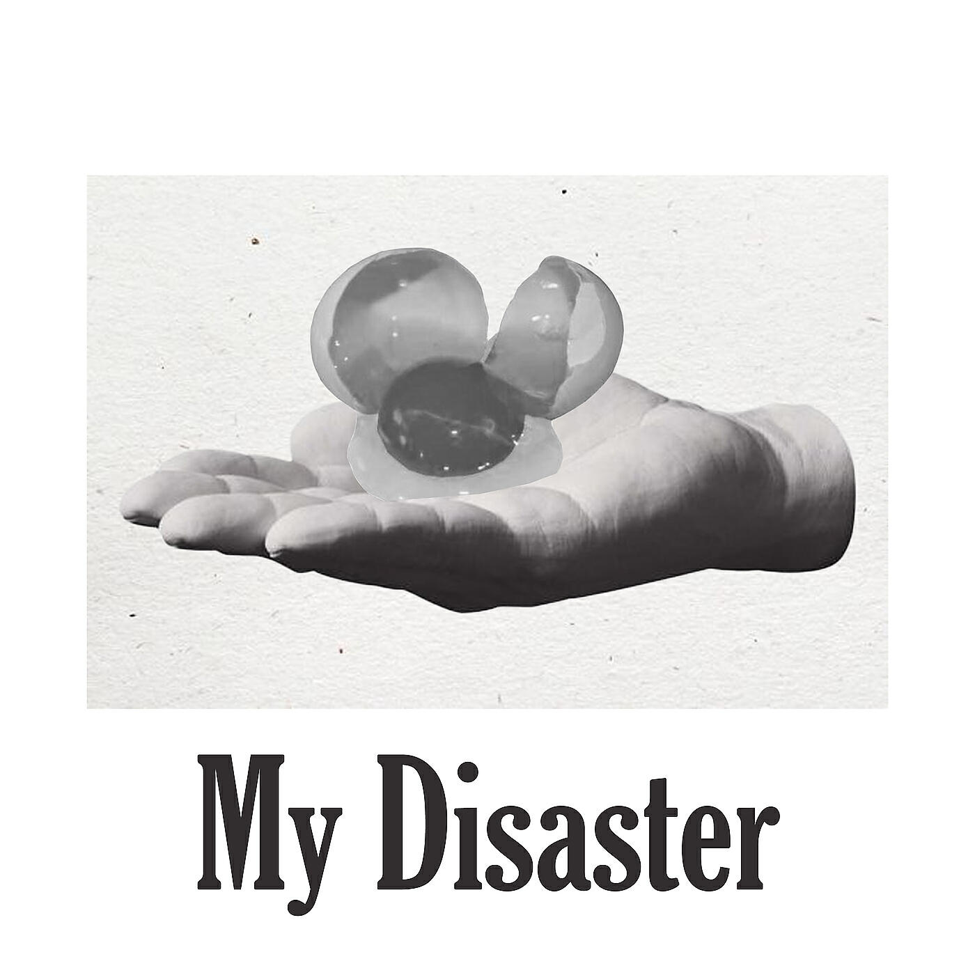 Релиз My Disaster