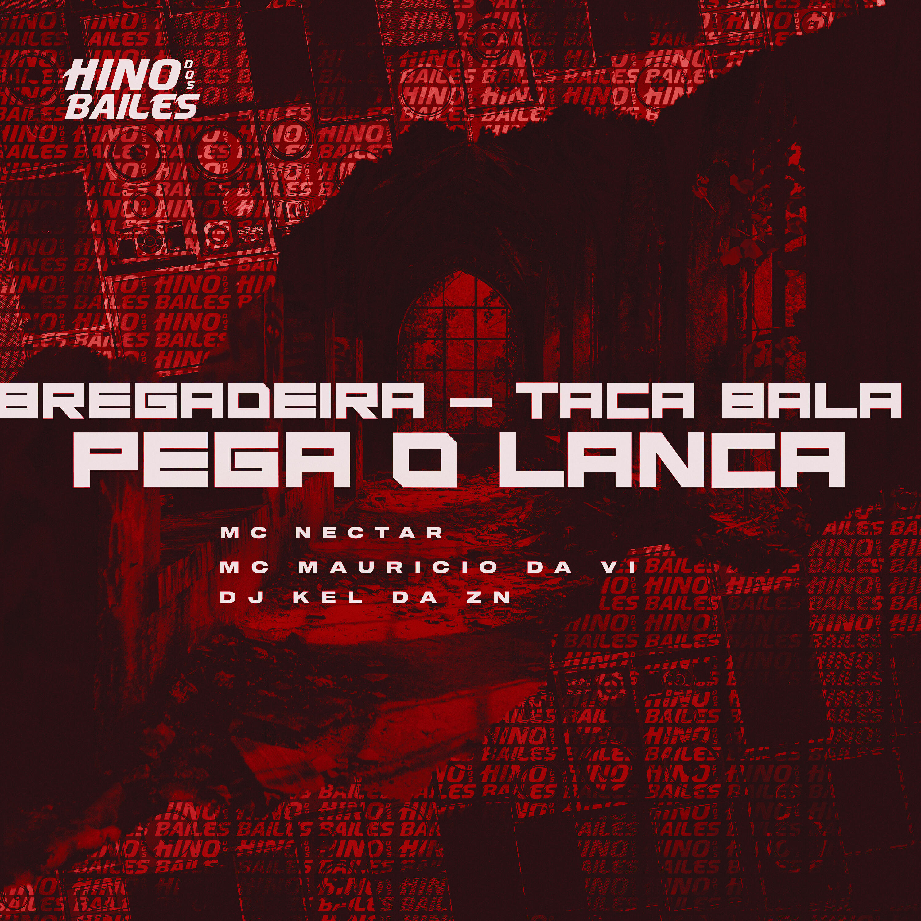 Релиз Bregadeira - Taca Bala Pega o Lança