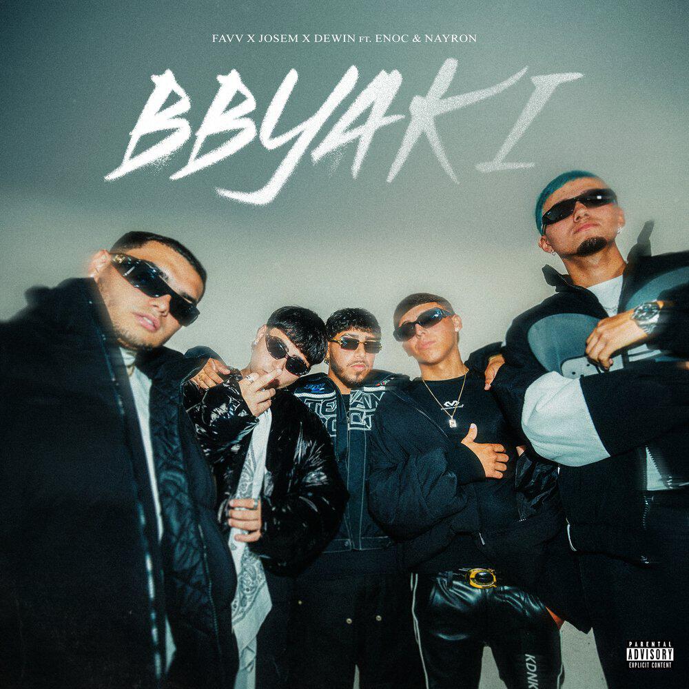 Релиз BBYAKI (feat. Enoc & Nayron)