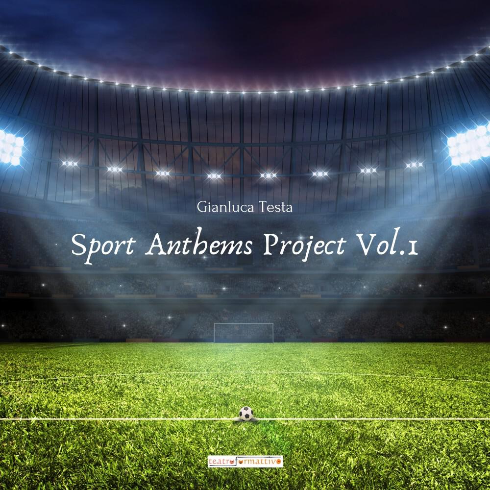 Релиз Sport Anthems Project, Vol. 1