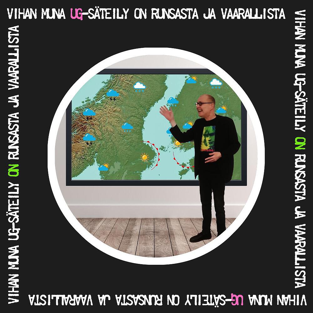 Релиз UG-säteily on runsasta ja vaarallista