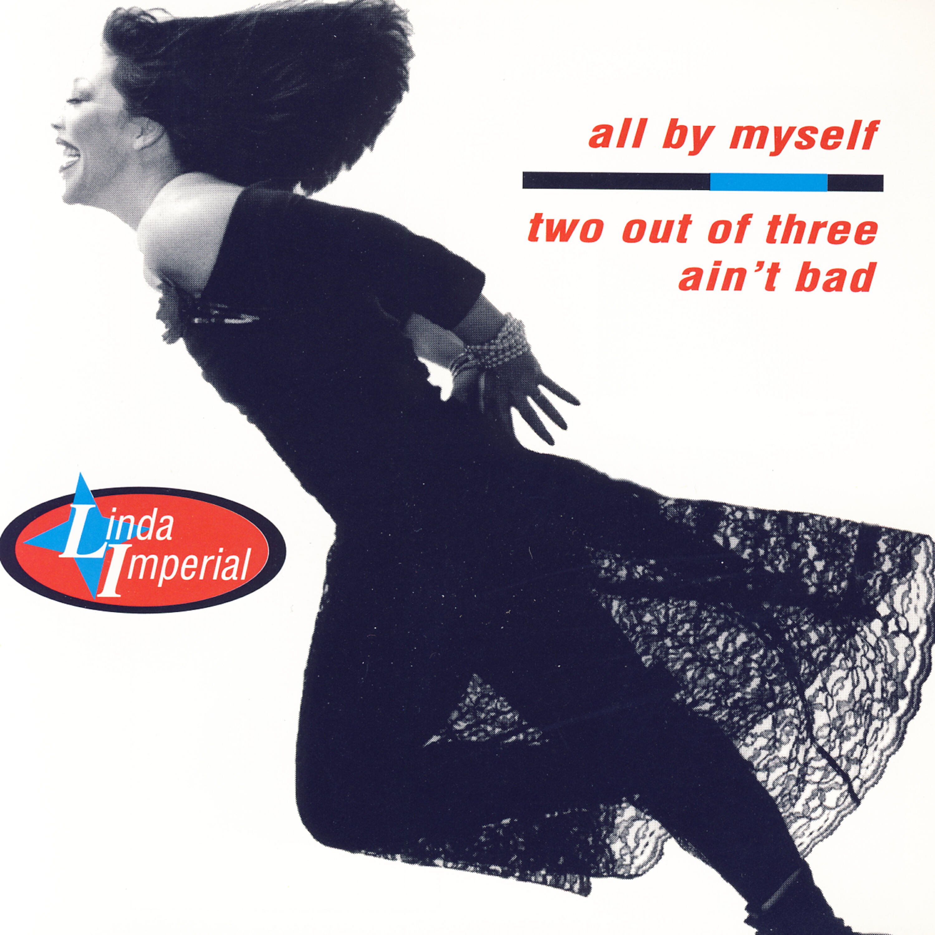 Релиз Two Out Of Three Ain't Bad / All By Myself