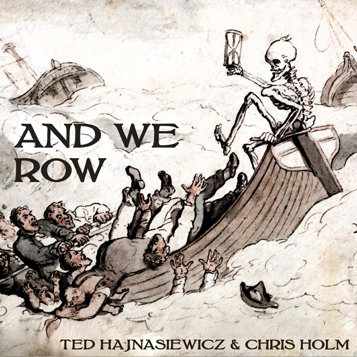 Релиз And We Row