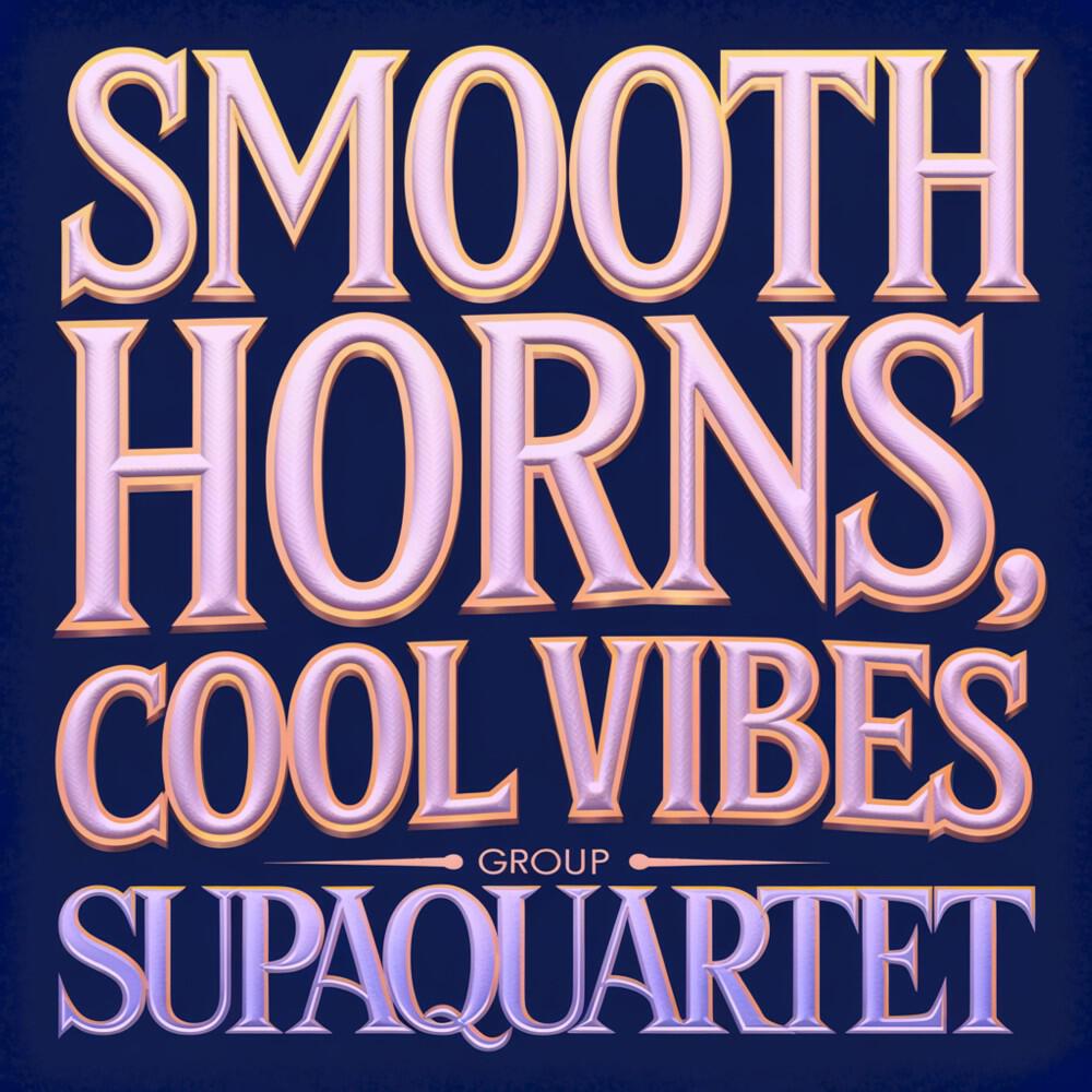 Релиз Smooth Horns, Cool Vibes