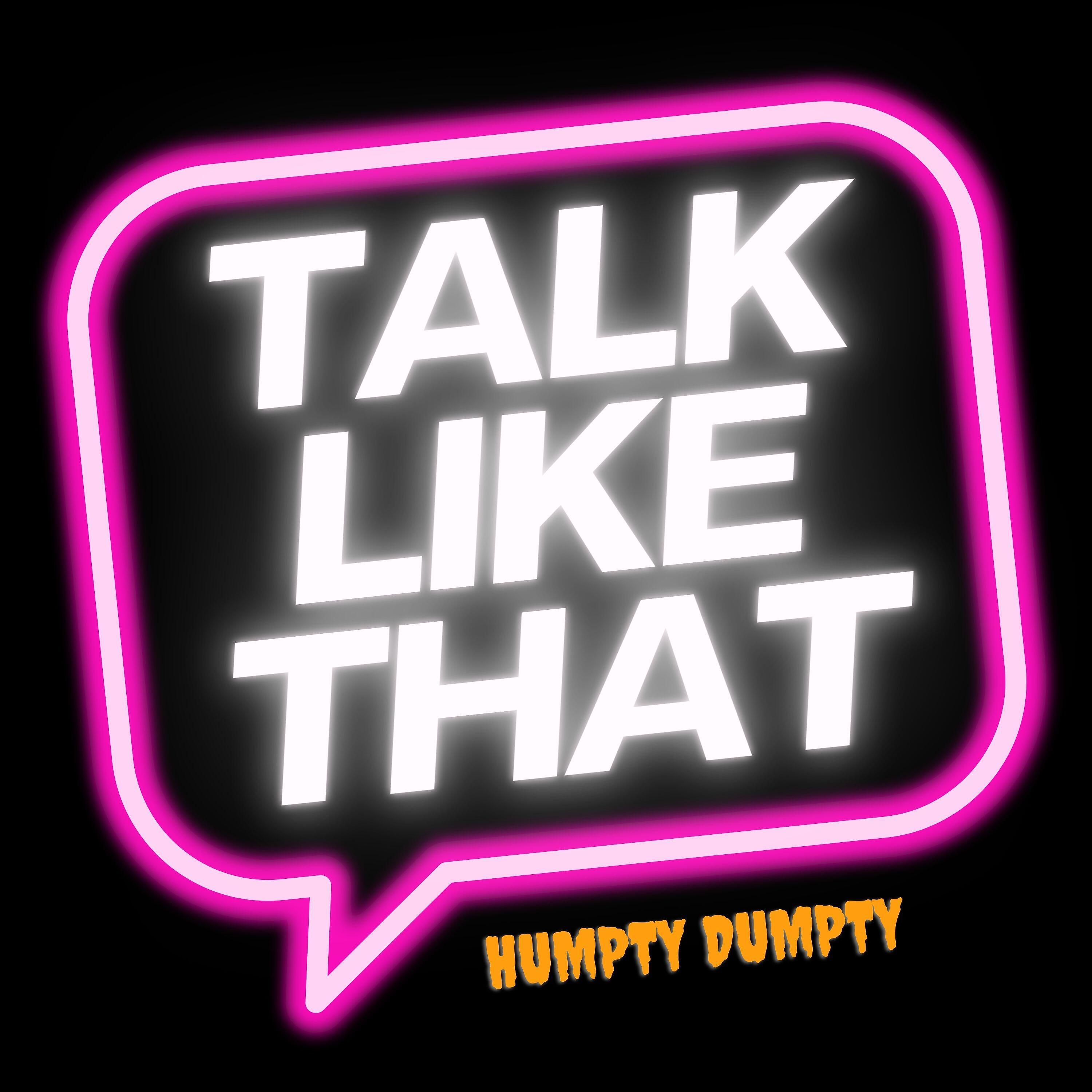 Релиз Talk Like That