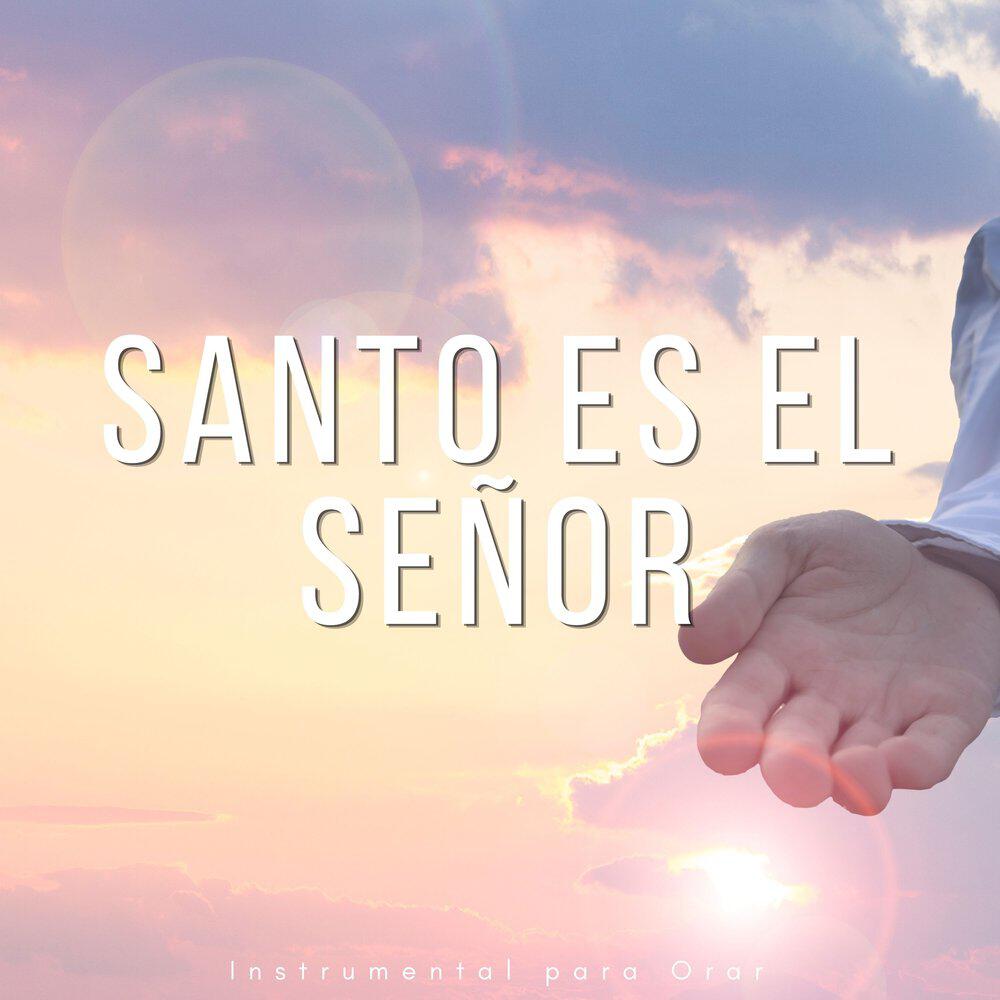 Релиз Santo Es el Señor