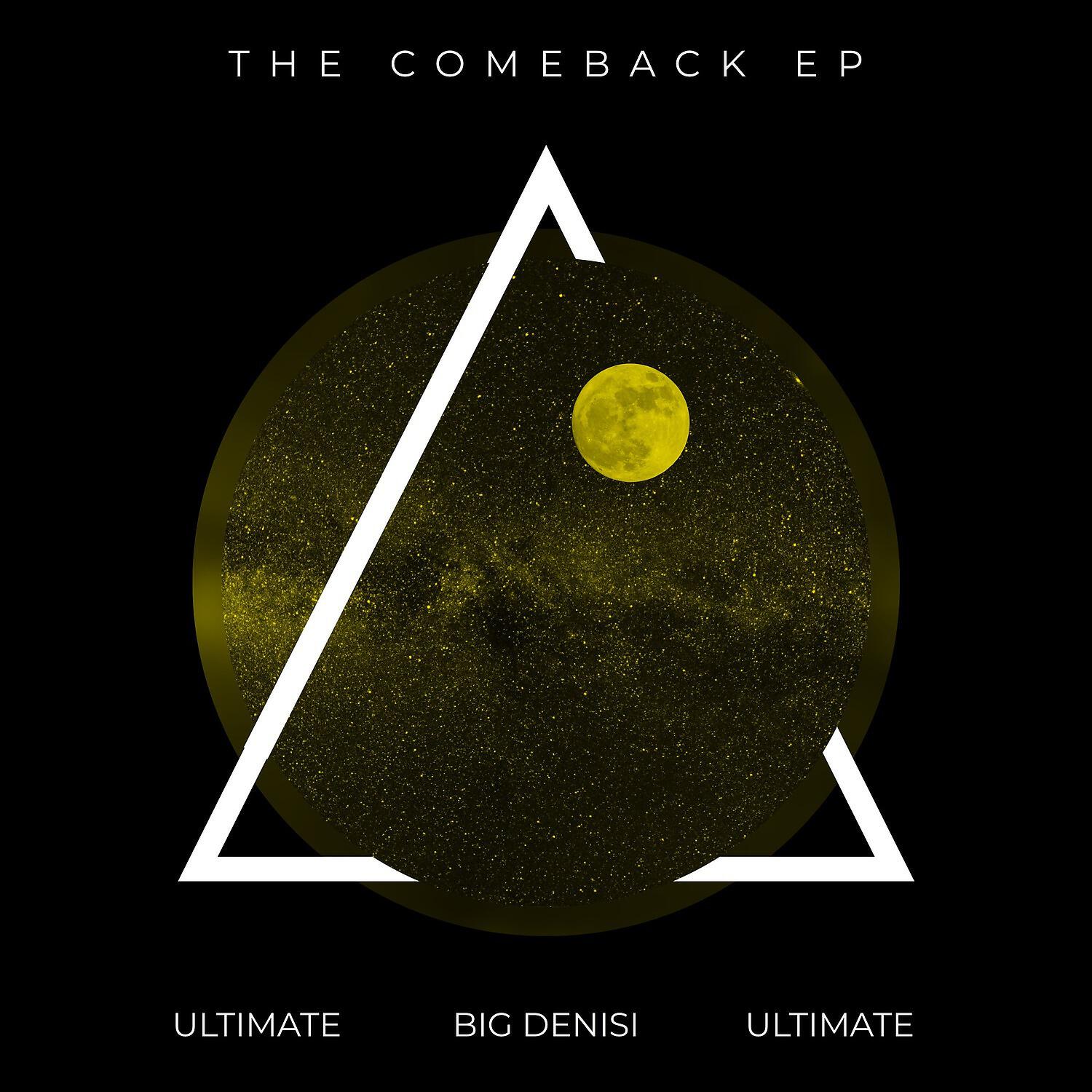 Релиз The Comeback EP (Single Version Remix)