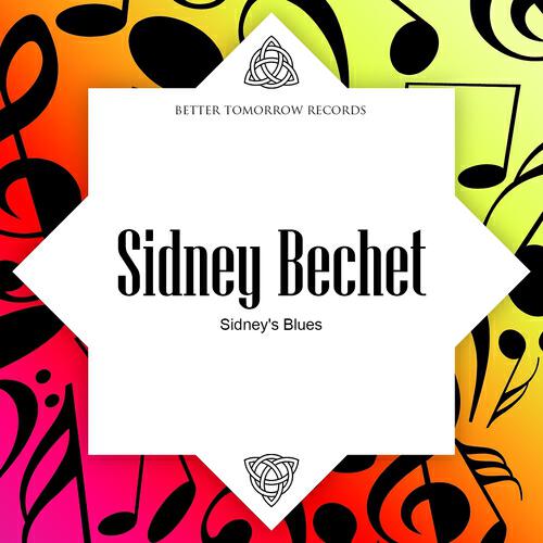 Постер альбома Sidney's Blues