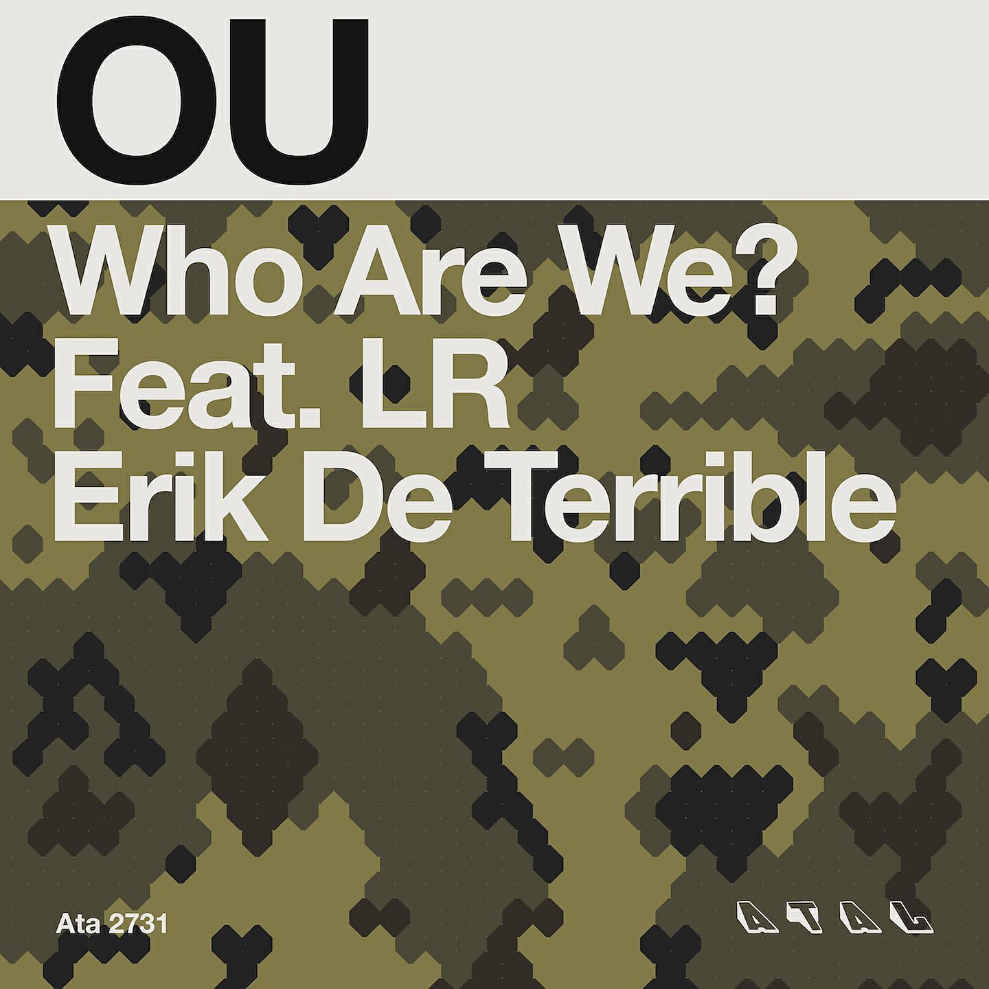 Релиз Who Are We? / Erik De Terrible