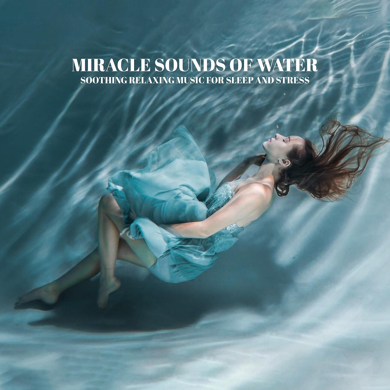 Релиз Miracle Sounds of Water