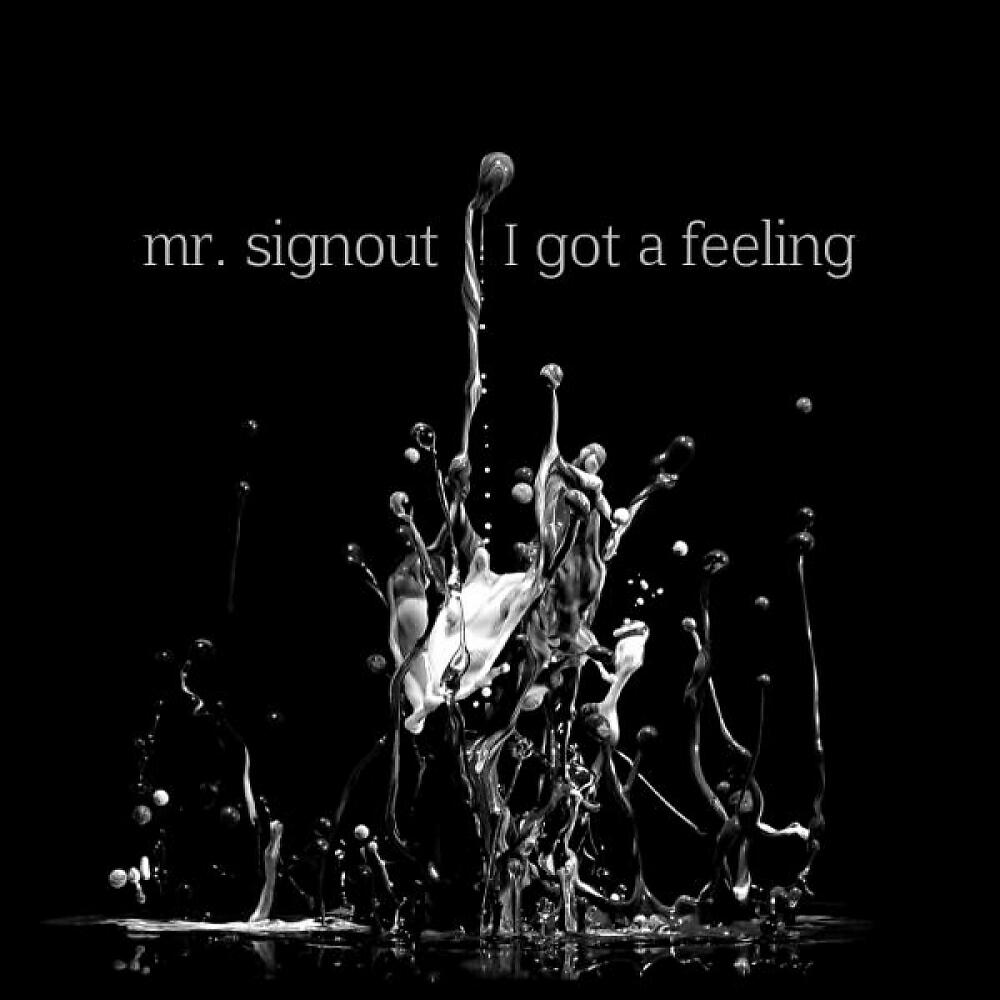 Постер альбома I Got A Feeling