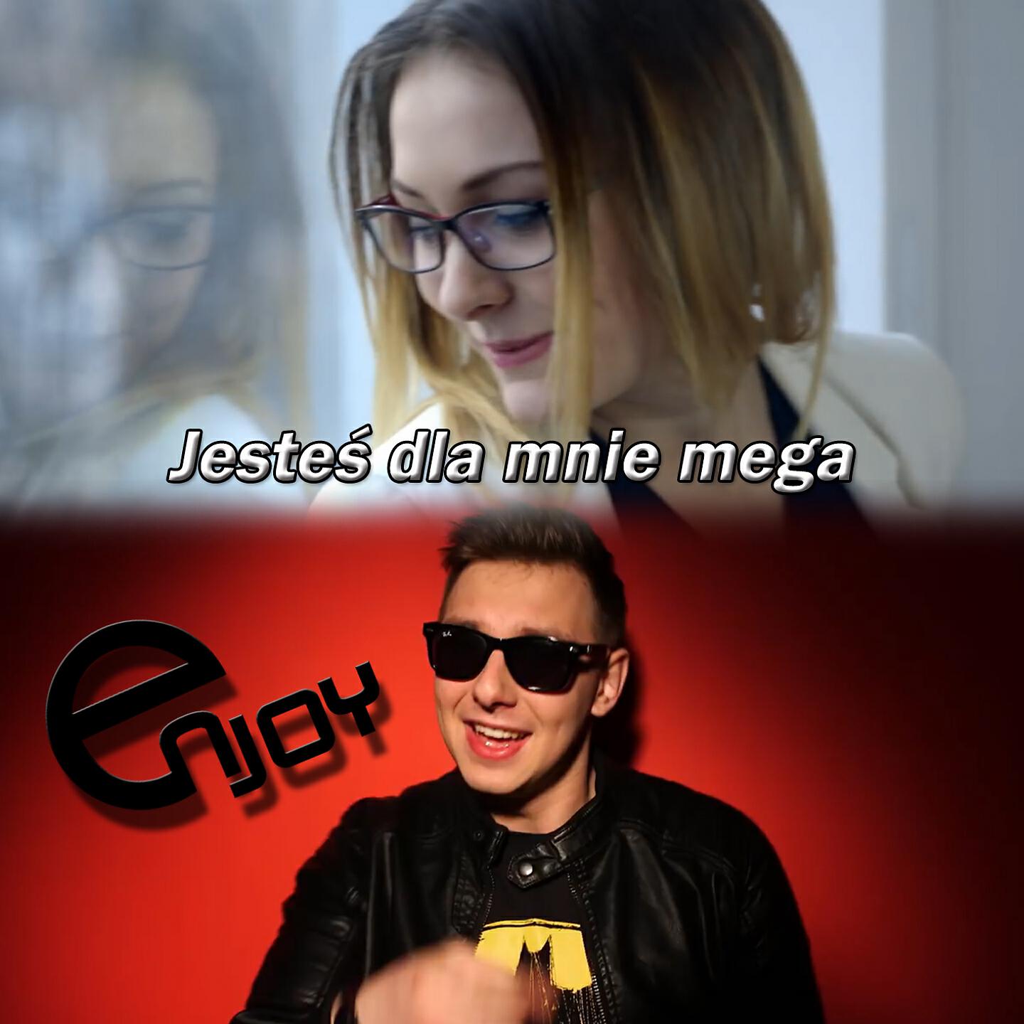 Релиз Jesteś dla mnie mega