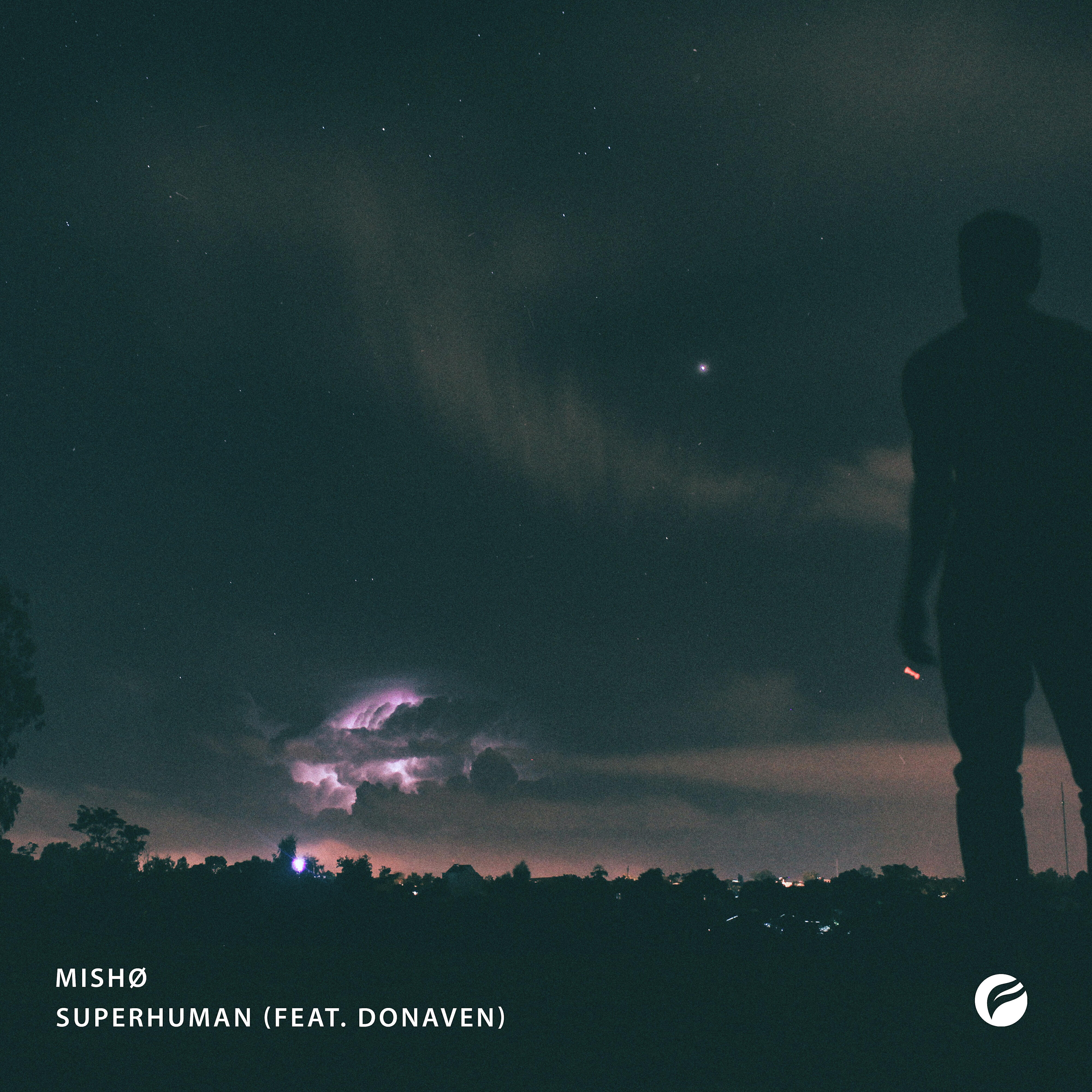 Релиз Superhuman (feat. Donaven)