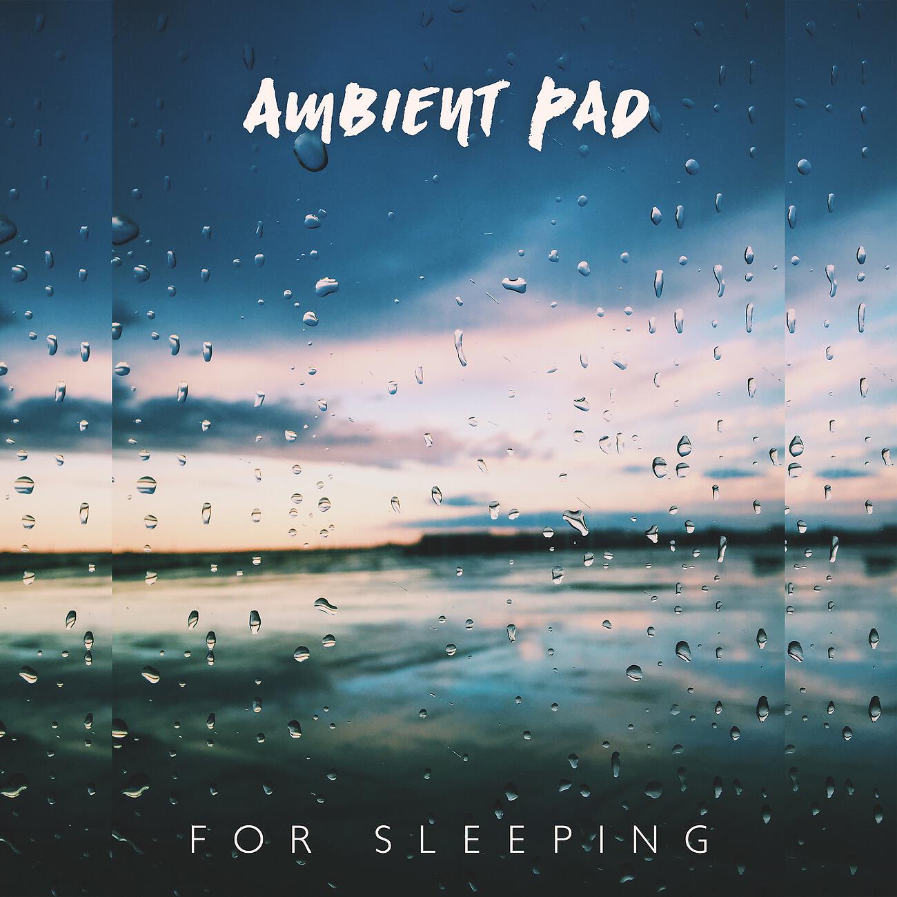Релиз Ambient Pad for Sleeping