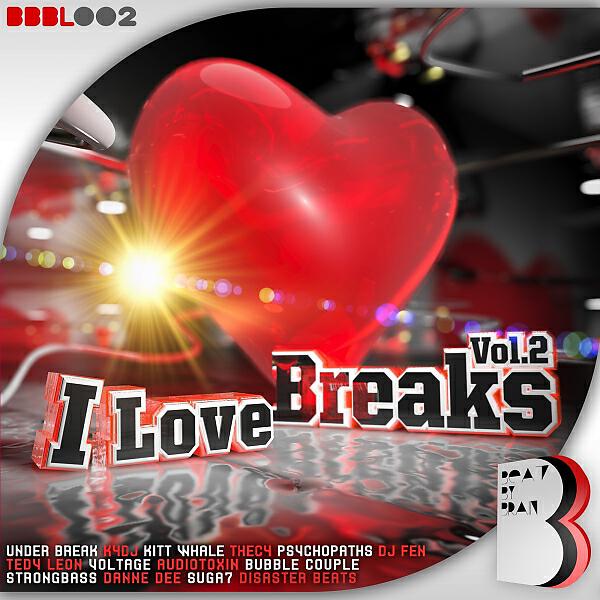 Релиз I Love Breaks, Vol. 2