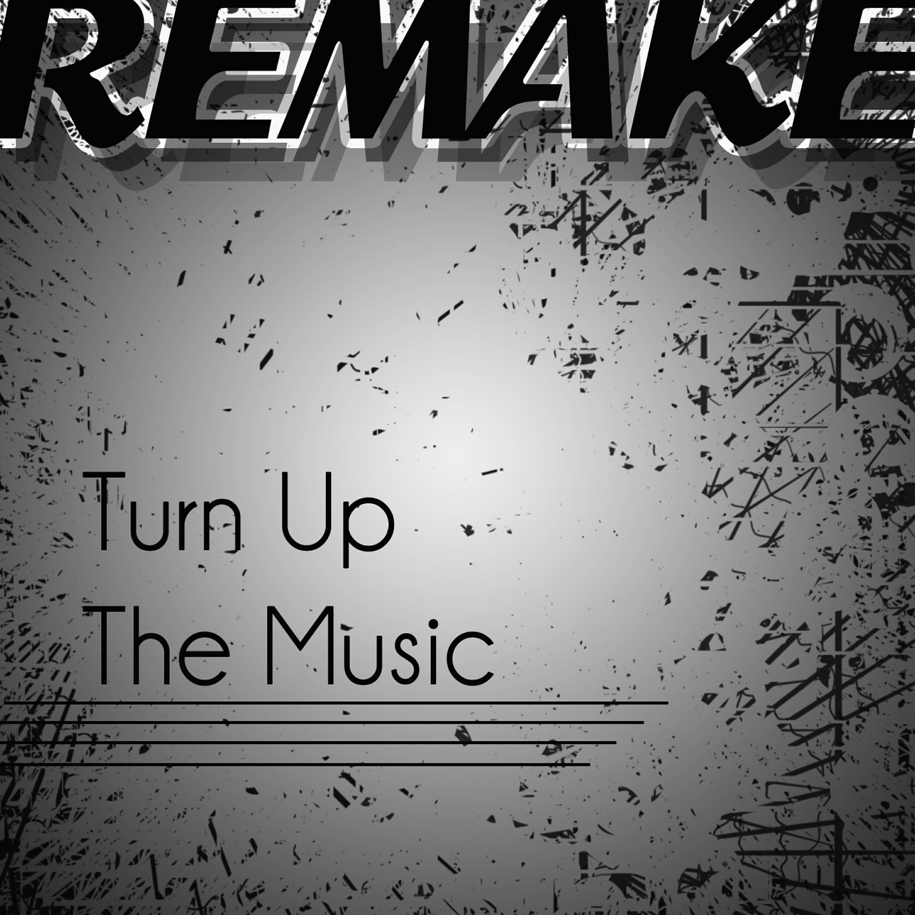 Релиз Turn Up The Music (Chris Brown Remake)