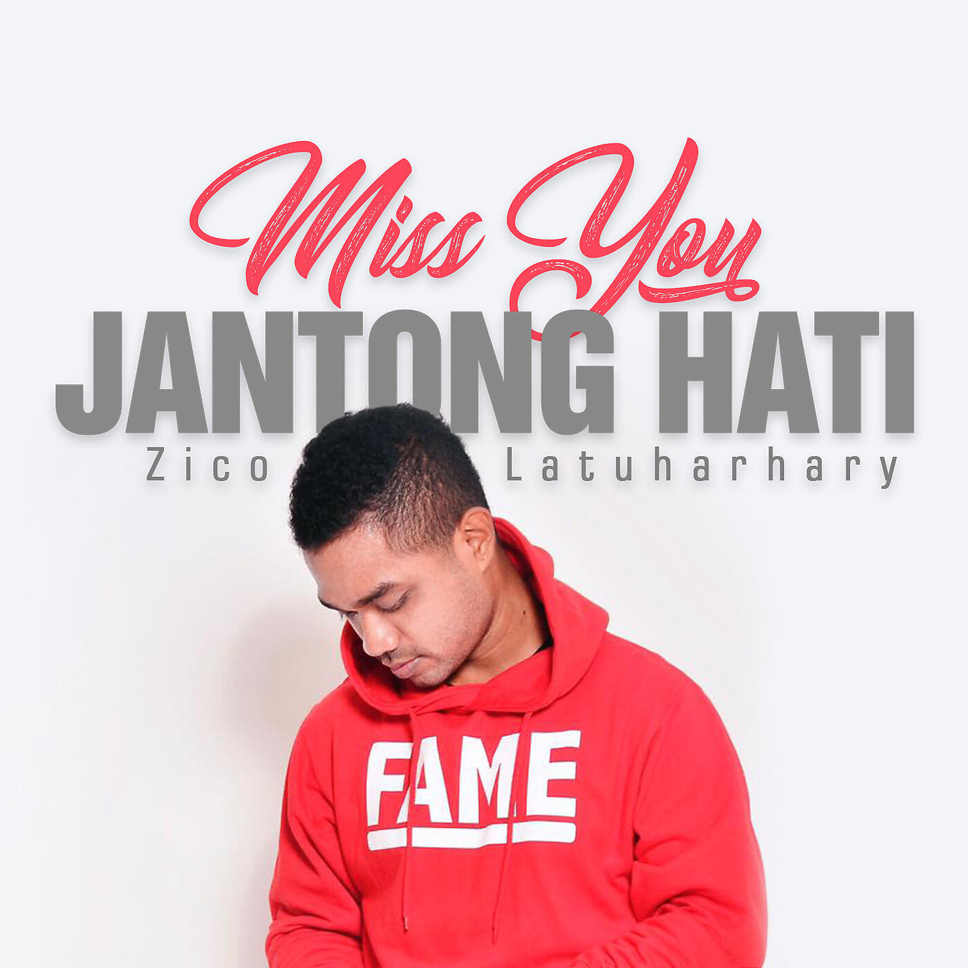 Постер к треку Zico Latuharhary - Miss You Jantong Hati