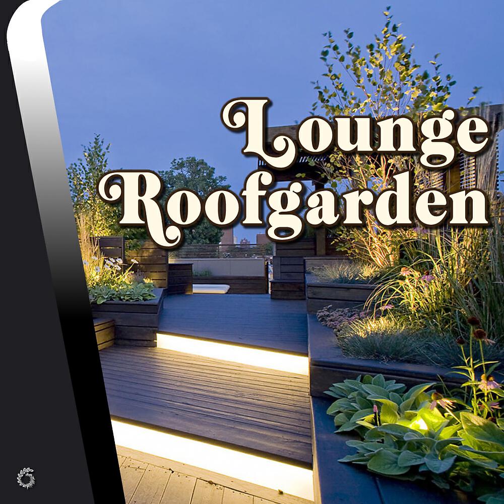 Релиз Lounge Roofgarden