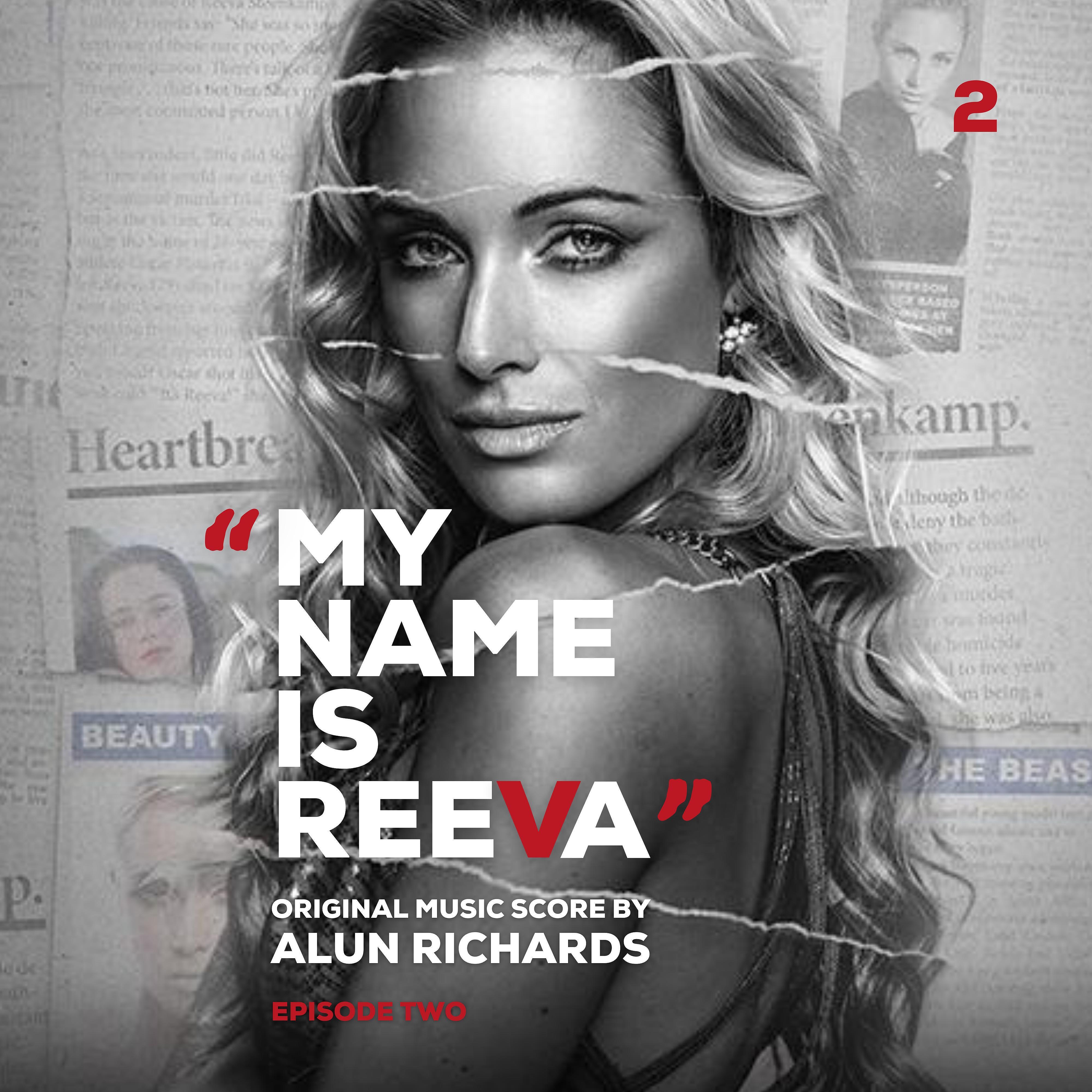 Релиз My Name Is Reeva (Episode 2)