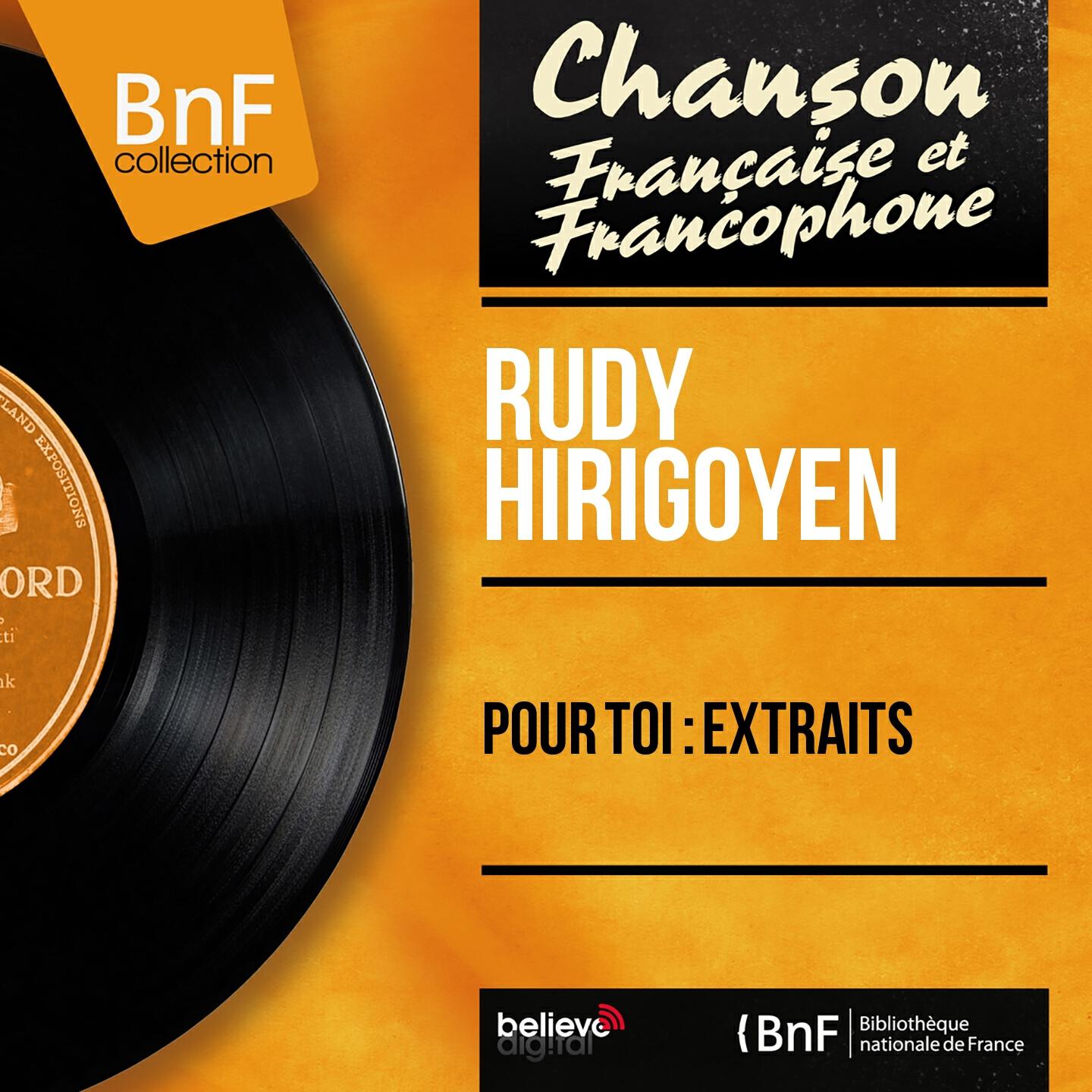 Релиз Pour toi : Extraits (Mono Version)