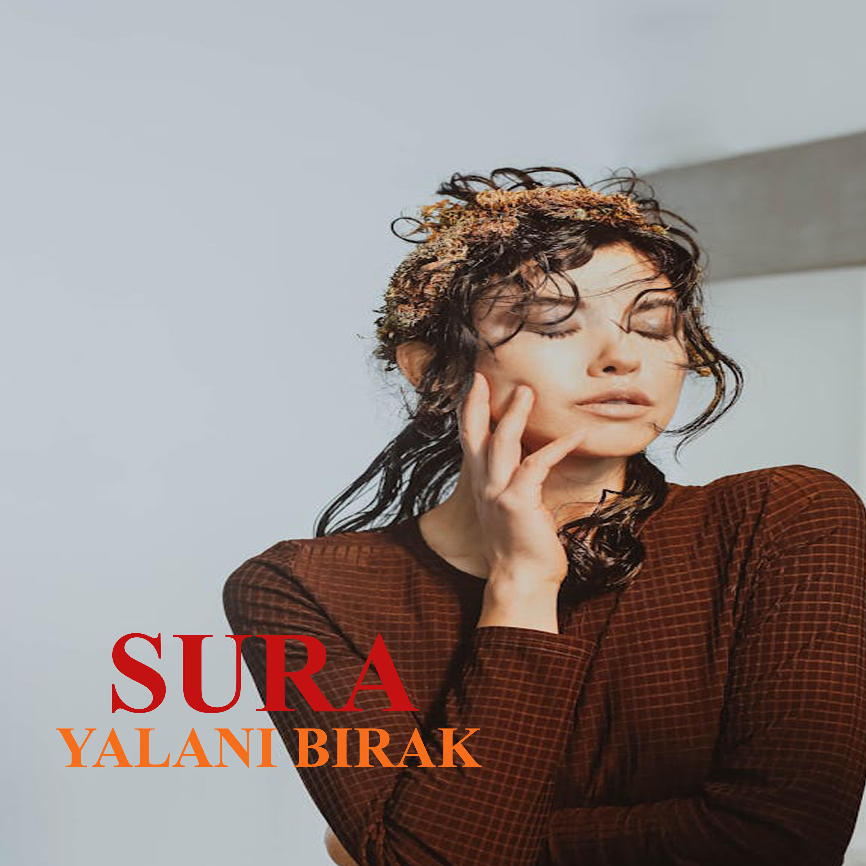 Постер альбома Yalanı Bırak