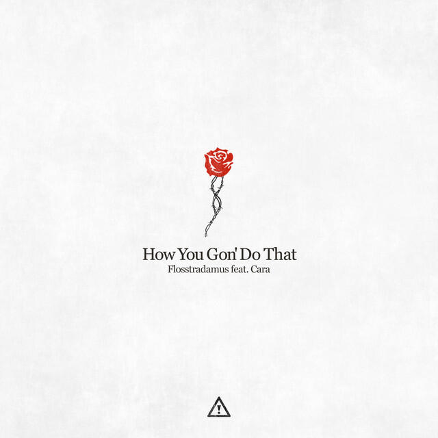 Релиз How You Gon' Do That (feat. Cara)