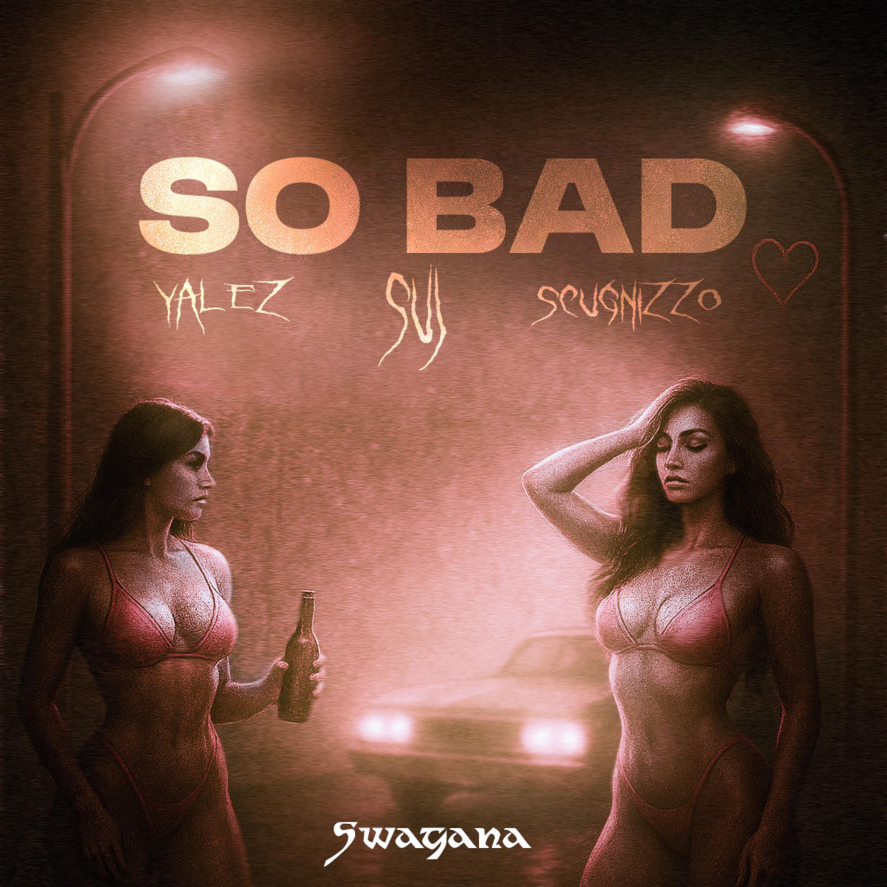 Релиз SO BAD