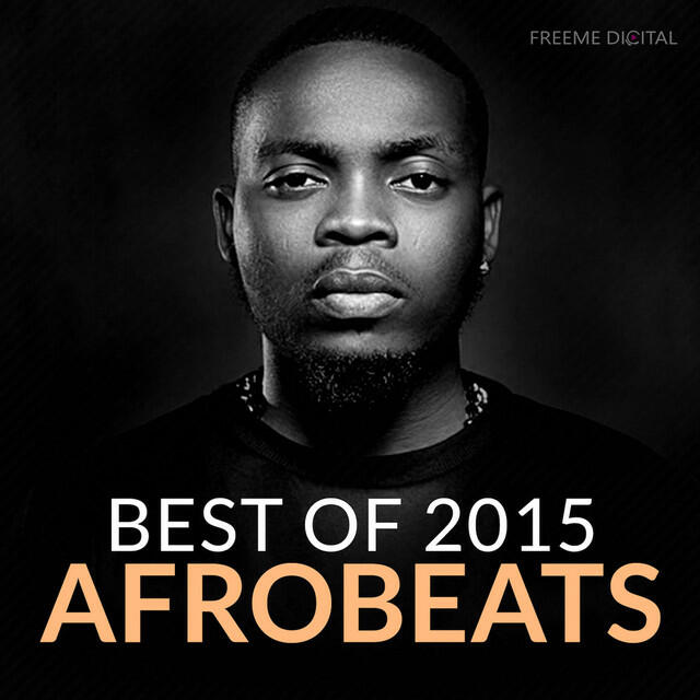 Релиз Afrobeats Best of 2015