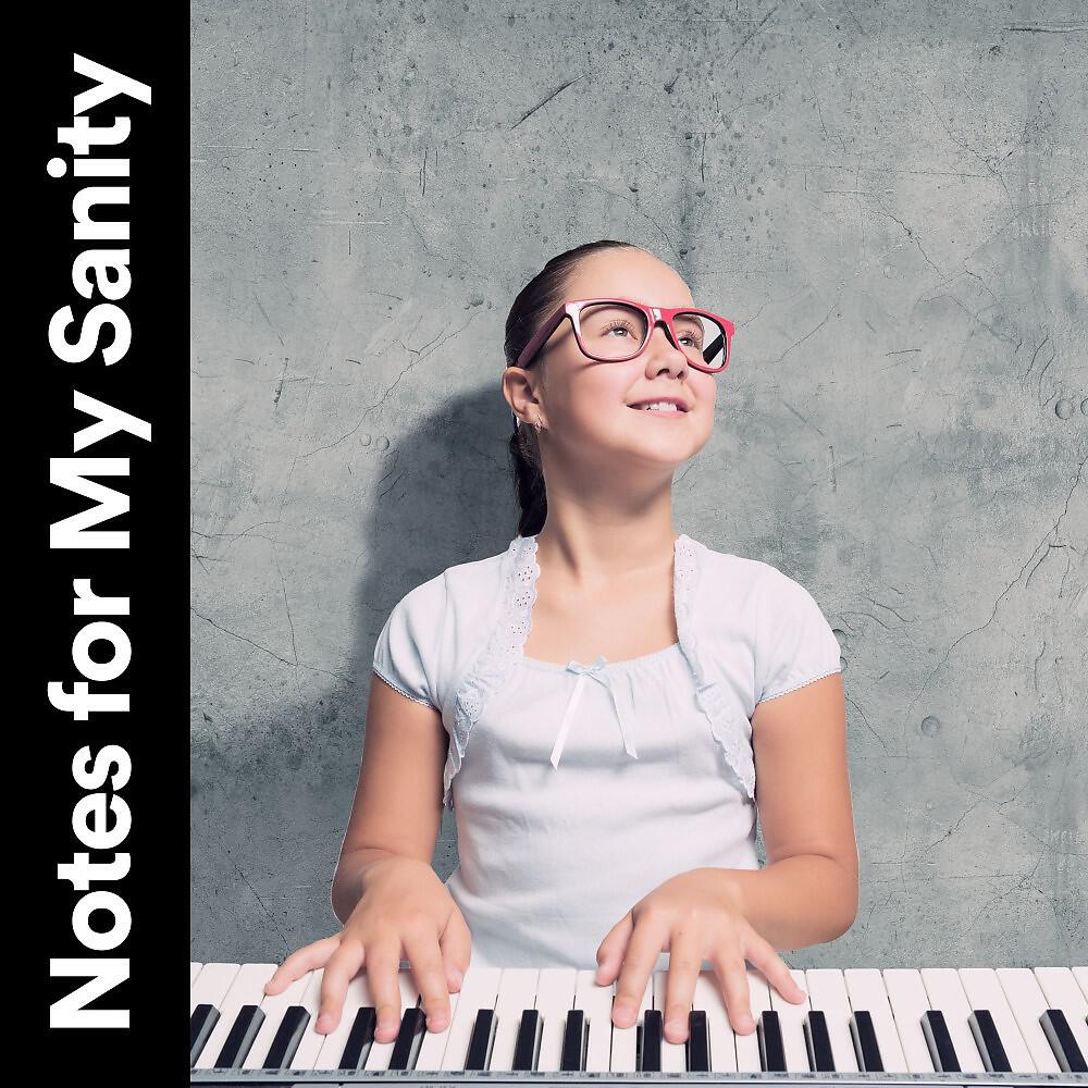 Релиз Notes for My Sanity
