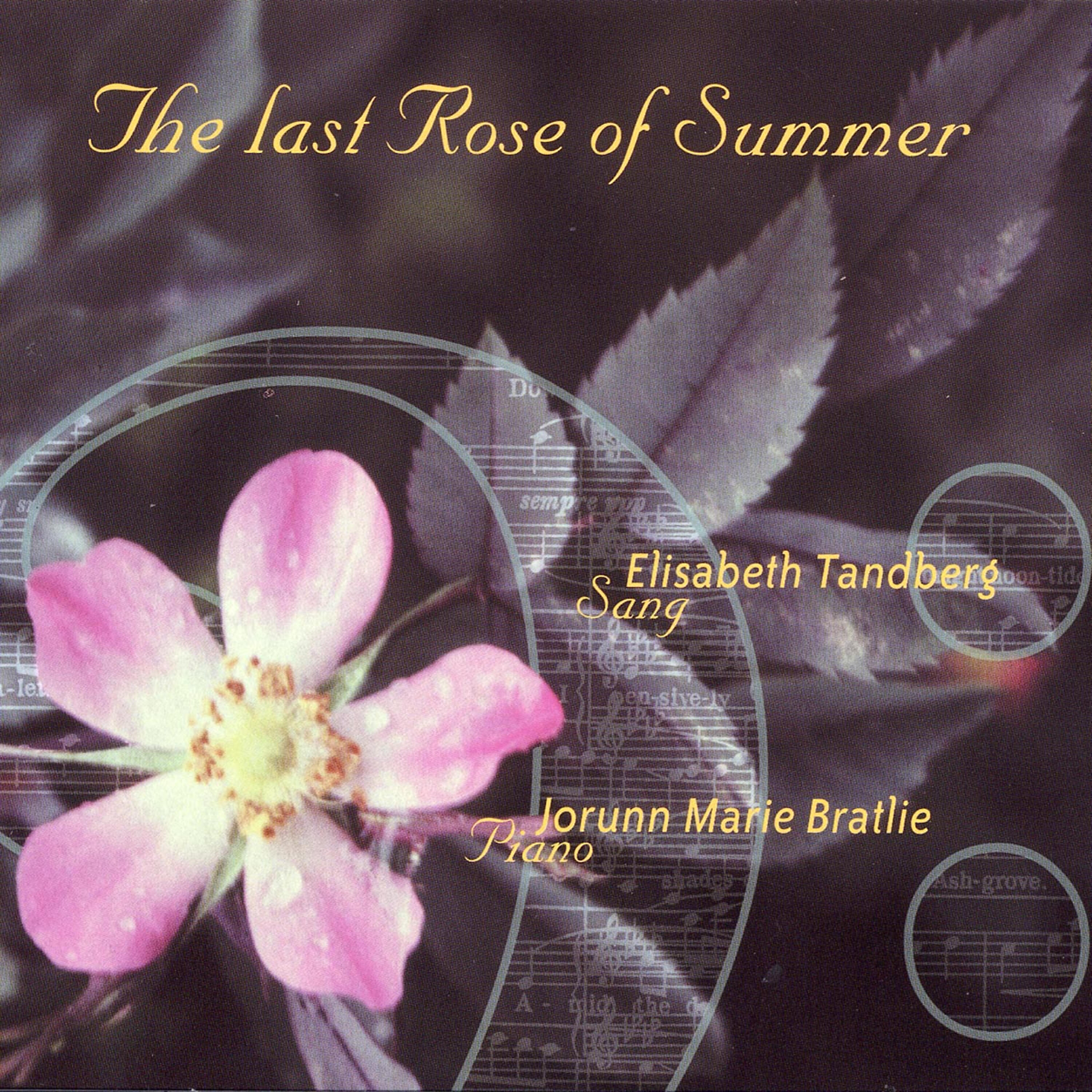 Релиз The Last Rose of Summer