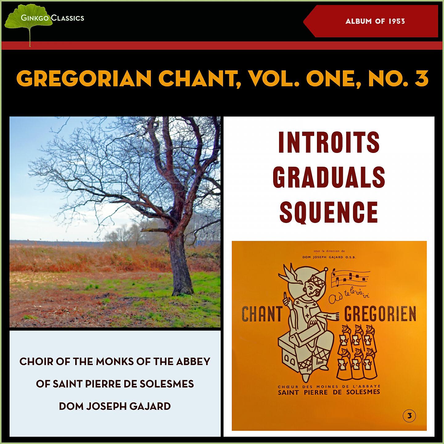 Релиз Gregorian Chant Vol.One No.3 Introits, Graduals, Squence