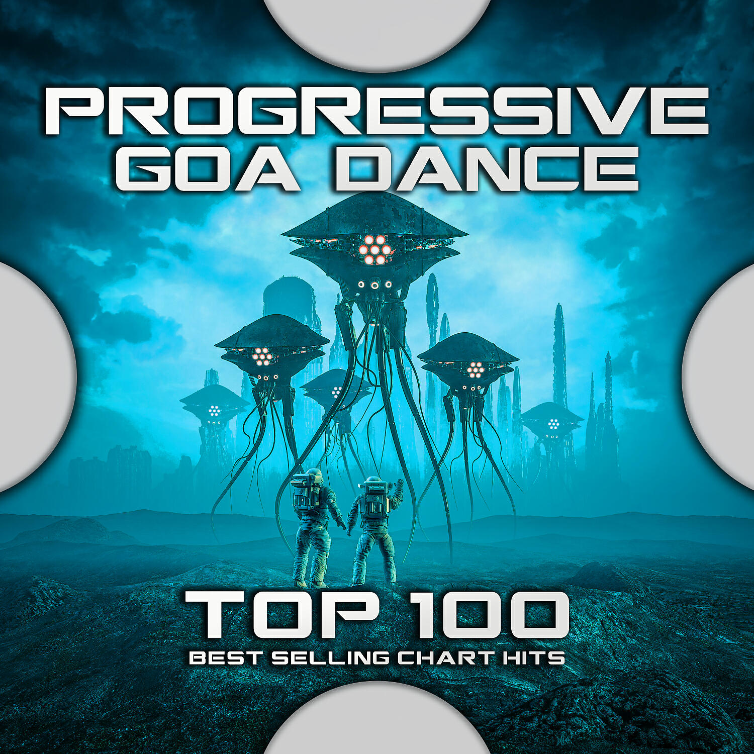 Релиз Progressive Goa Dance Top 100 Best Selling Chart Hits