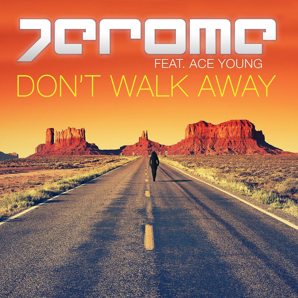 Релиз Don't Walk Away