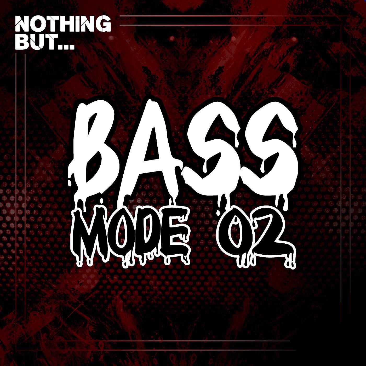 Релиз Nothing But... Bass Mode, Vol. 02