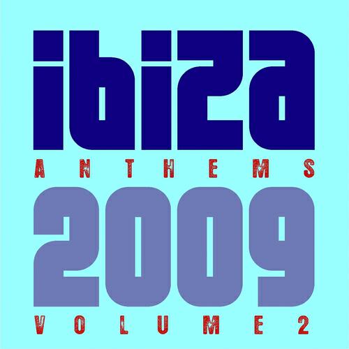 Релиз Ibiza Anthems 2009 Volume 2