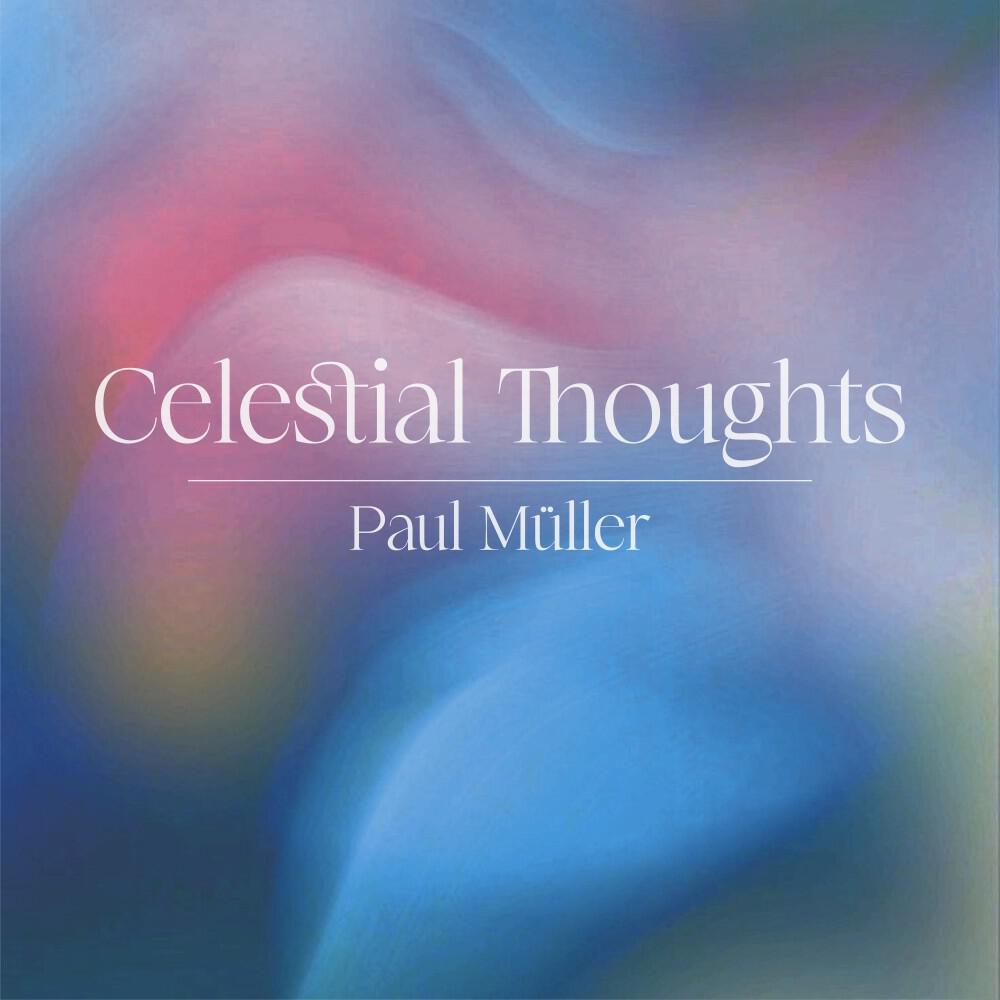 Релиз Celestial Thoughts