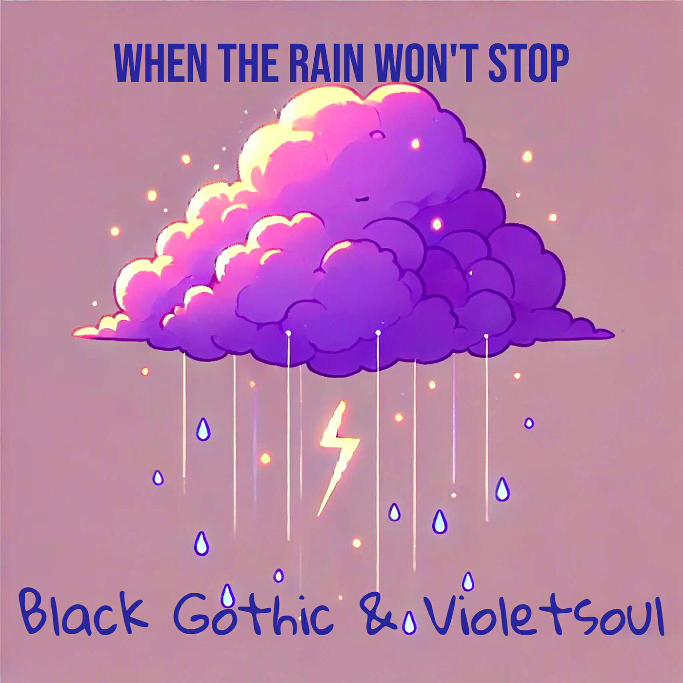 Релиз When the Rain Won't Stop
