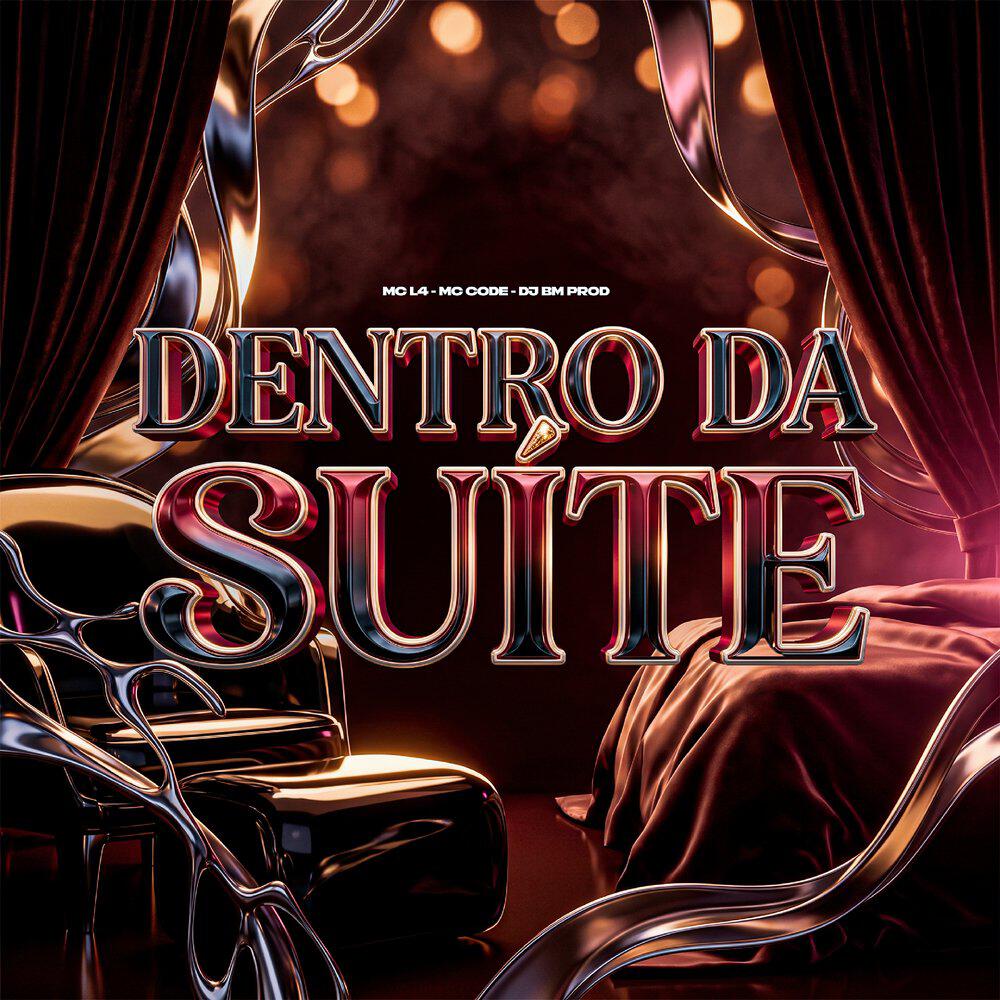 Релиз Dentro da Suíte