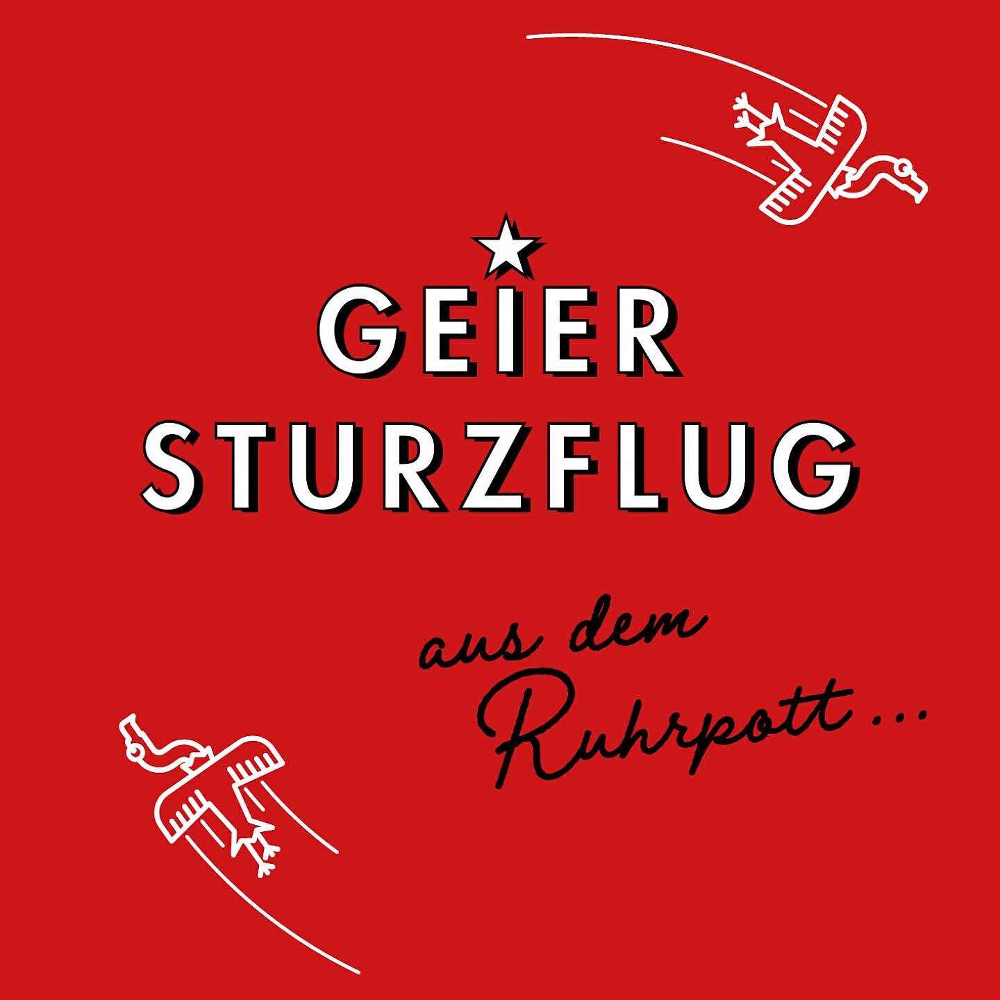 Релиз Geier Sturzflug aus dem Ruhrpott...