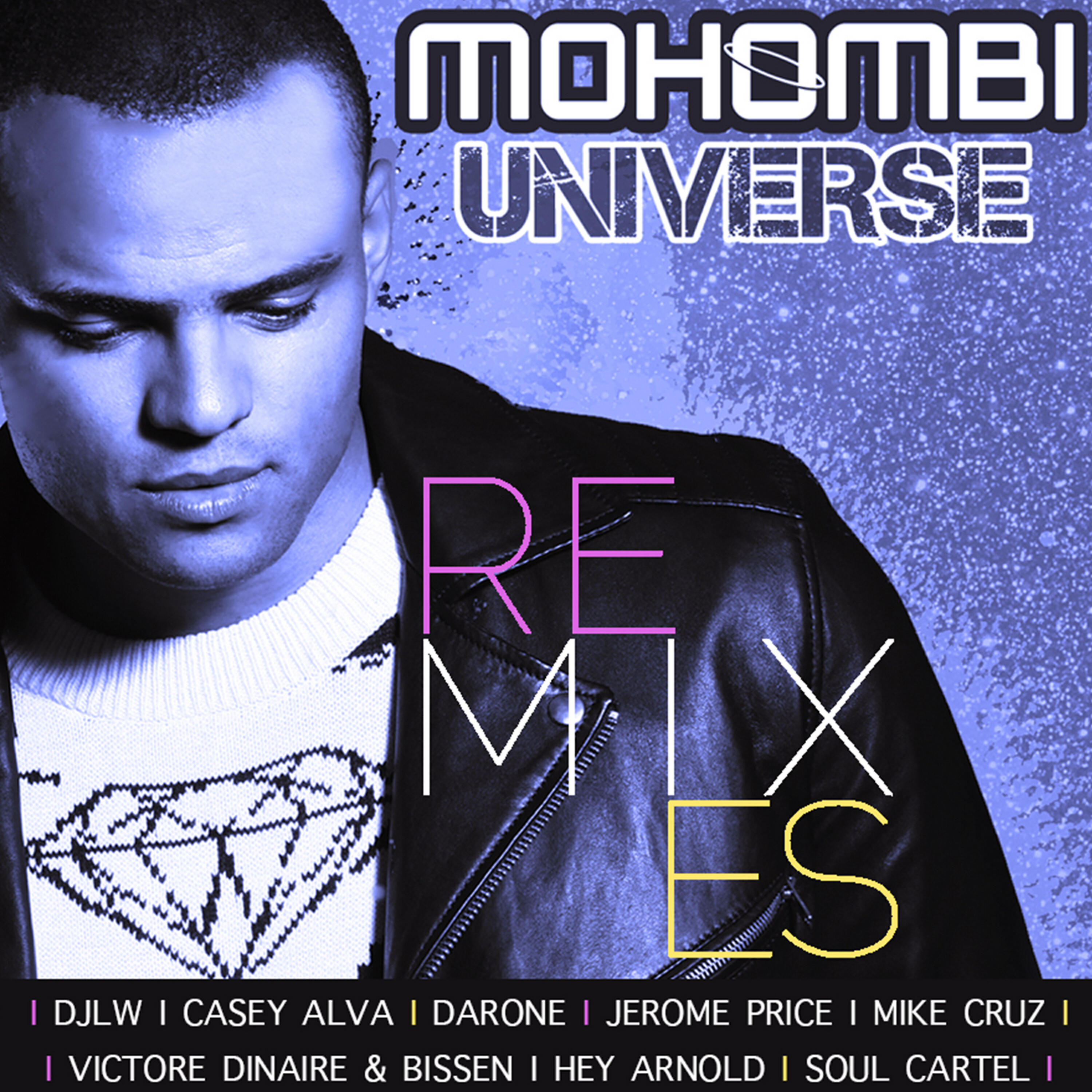 Постер альбома Universe Remixes