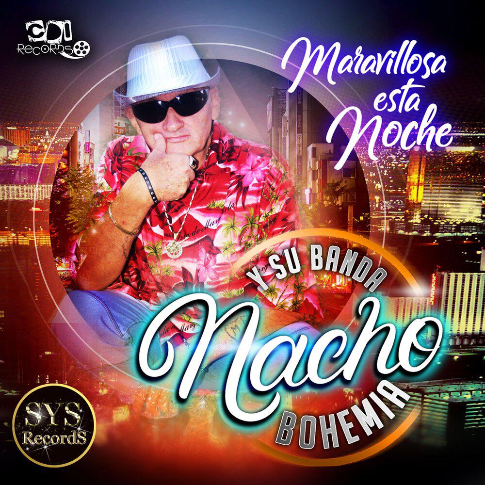 Nacho y Su Banda Bohemia