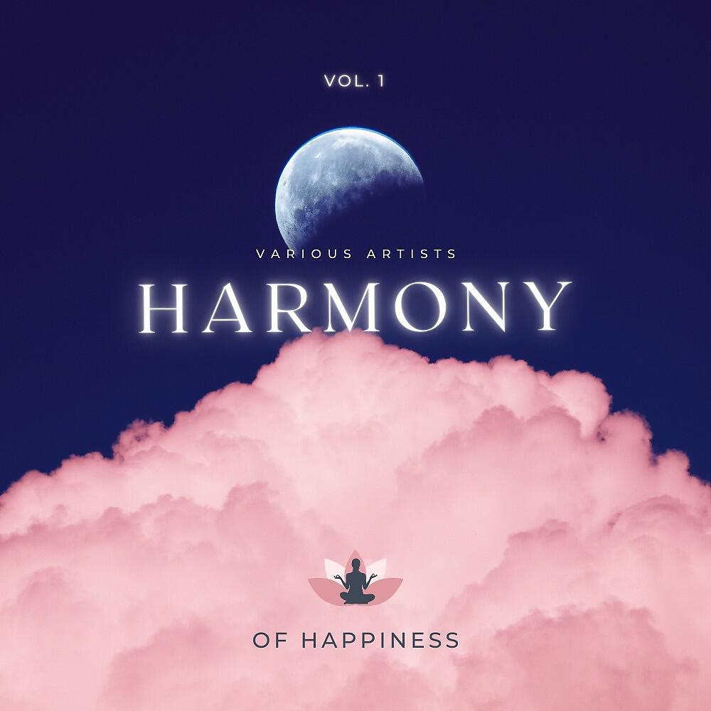 Релиз Harmony of Happiness, Vol. 1