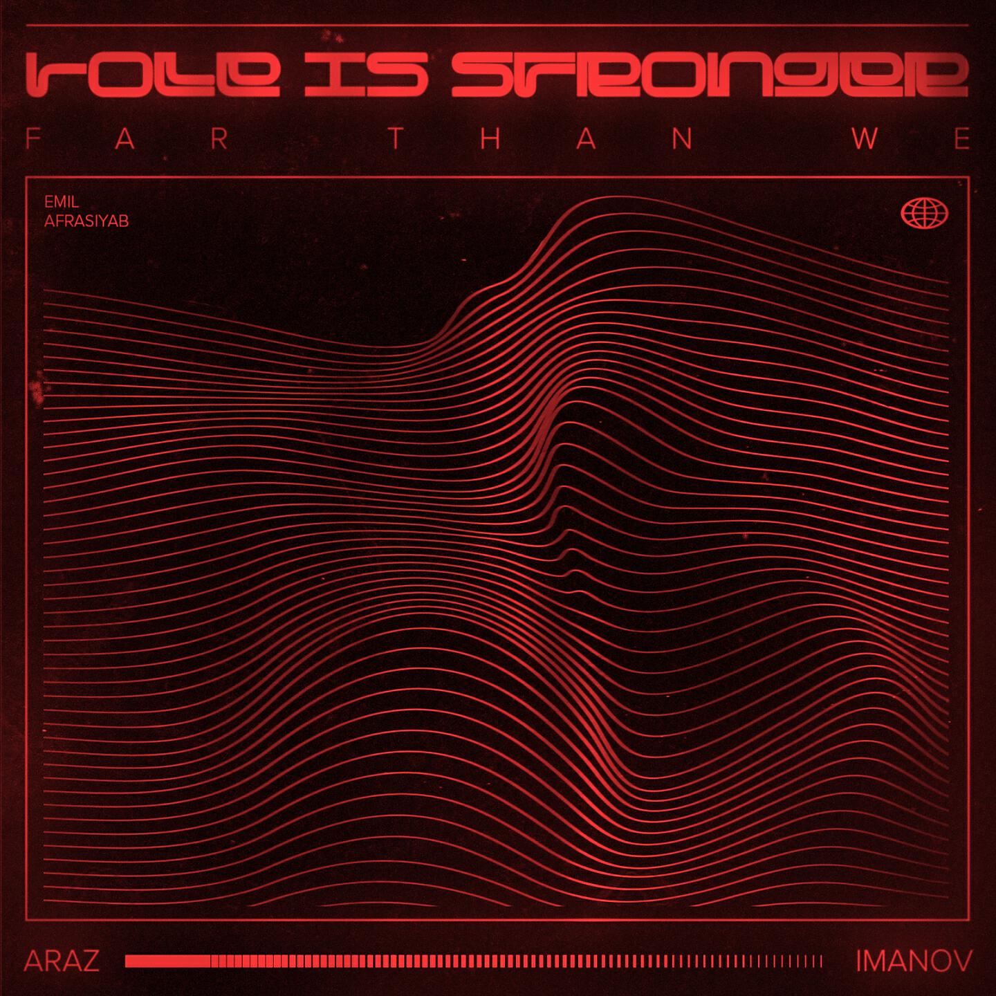 Релиз Love Is Stronger Far Than We